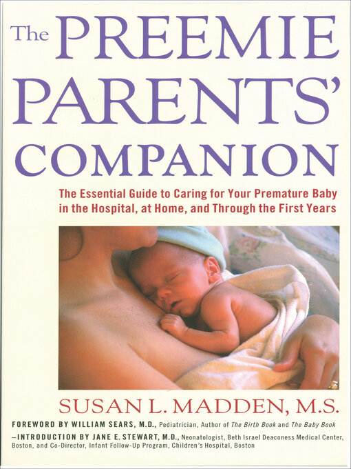 Title details for The Preemie Parents' Companion by Susan L. Madden - Available